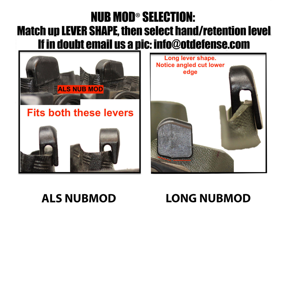 OTD - LONG NUB MOD®